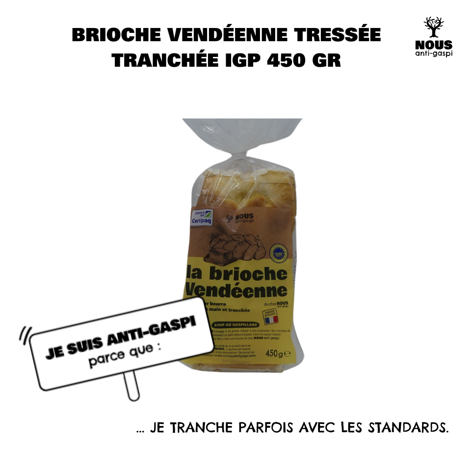 Brioche vendéenne NOUS anti-gaspi