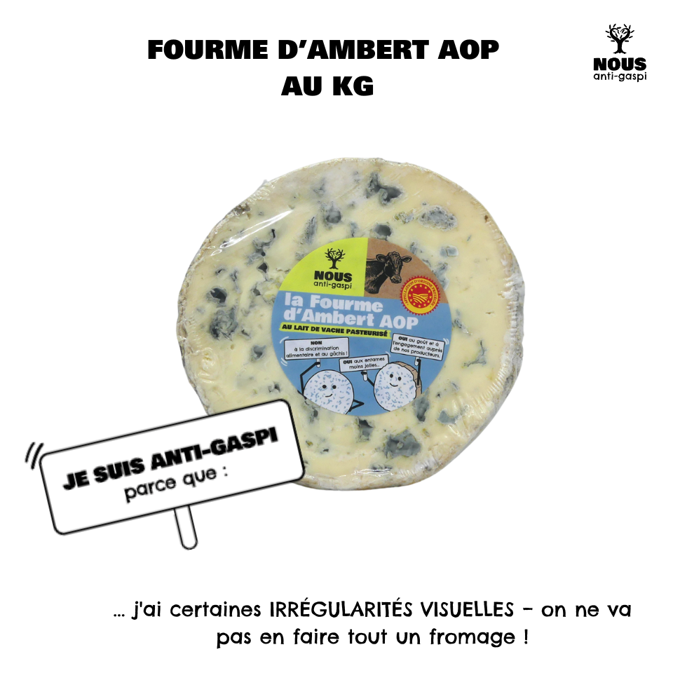 Fourme d'ambert NOUS anti-gaspi