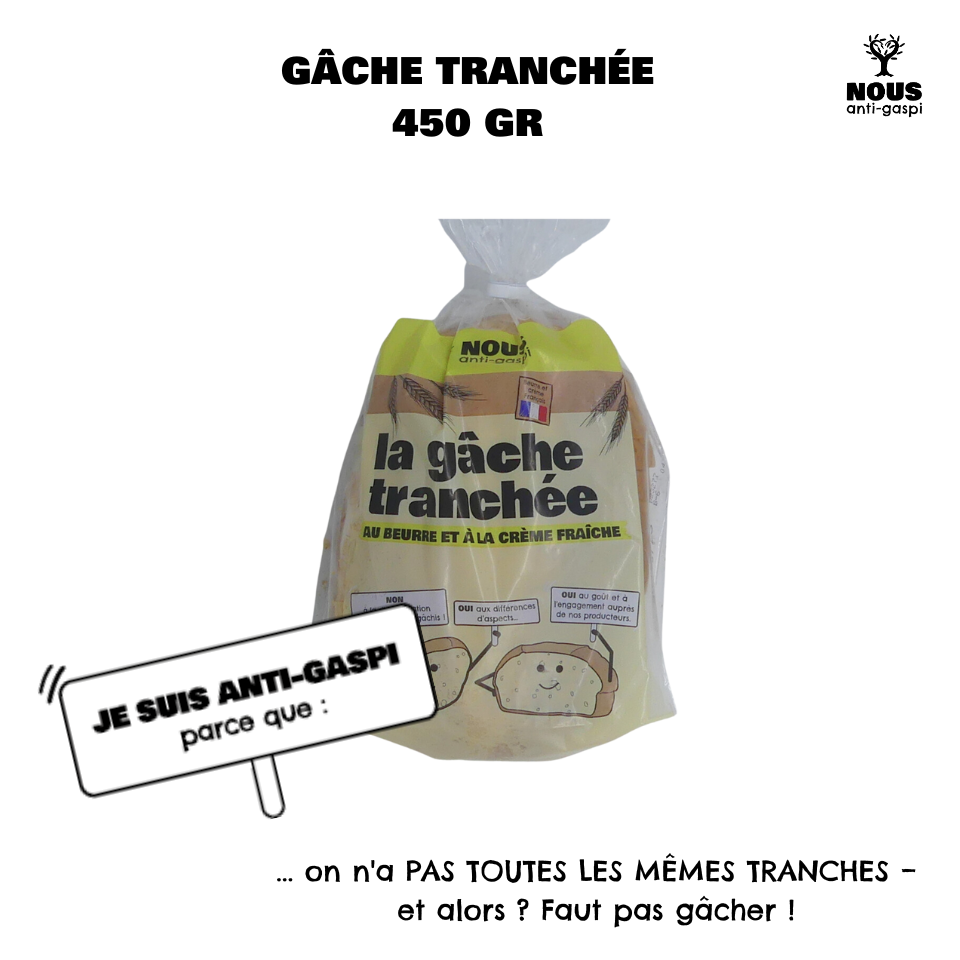 Gâche tranchée NOUS anti-gaspi