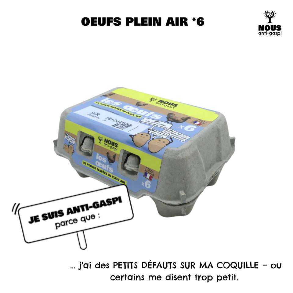 Œufs _6 NOUS anti-gaspi