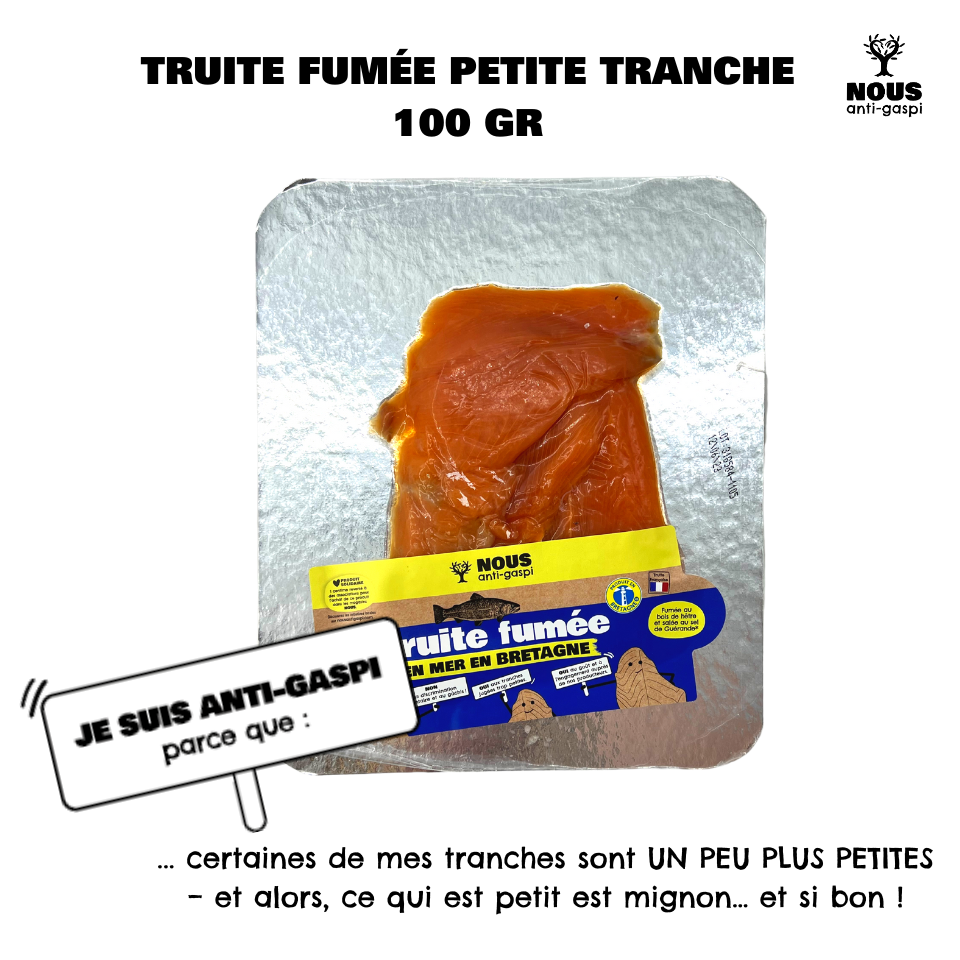 Truite fumée NOUS anti-gaspi