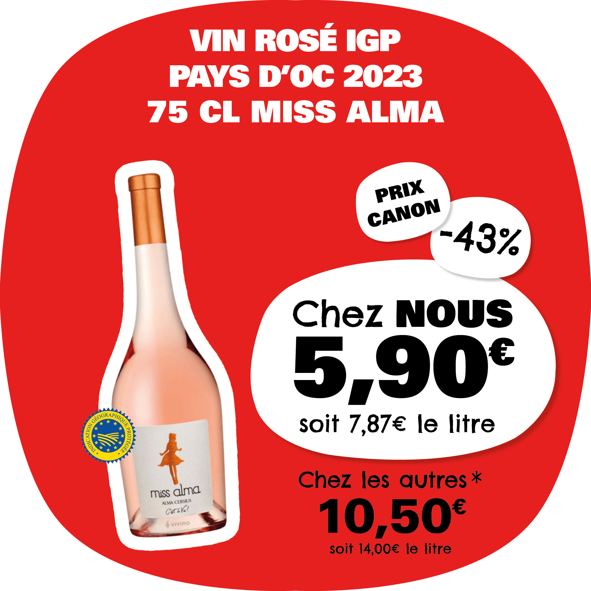 Vin rosé IGP MISS ALMA 5.90€