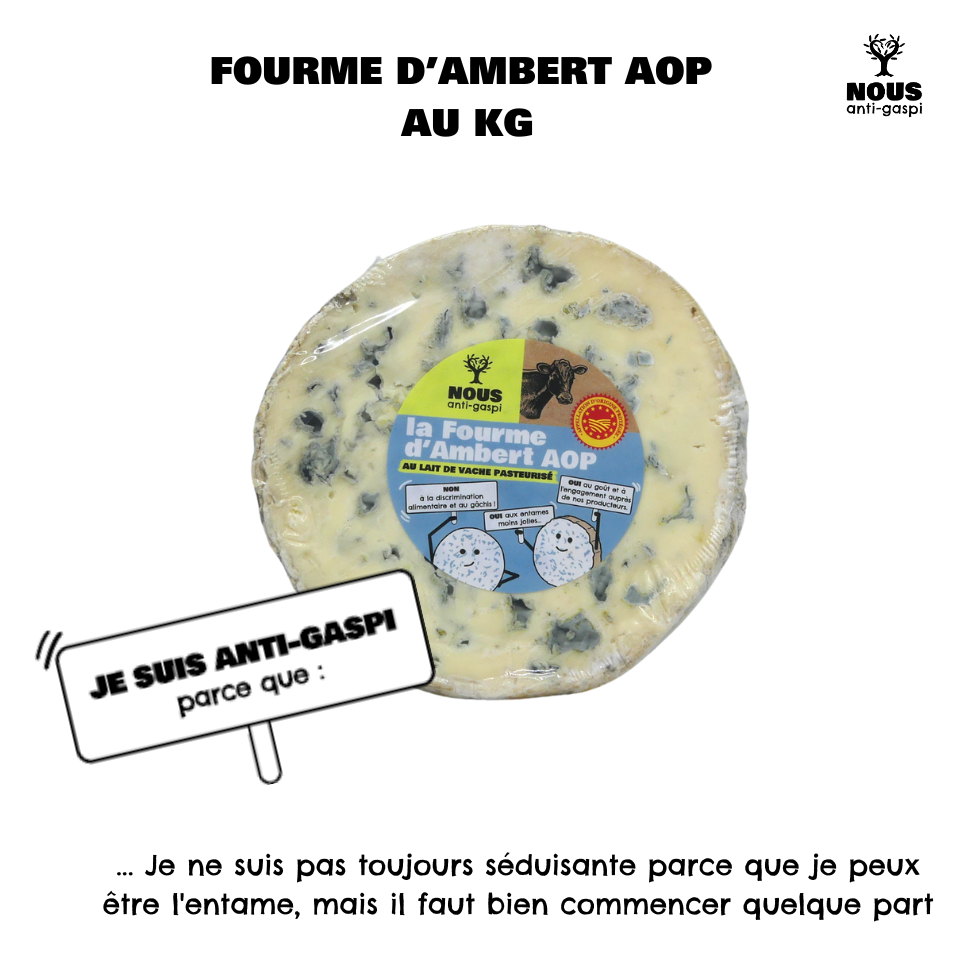 Fourme d'ambert NOUS anti-gaspi